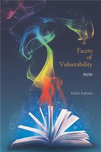 Facets of Vulnerability