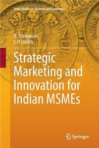 Strategic Marketing and Innovation for Indian Msmes