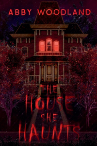 House She Haunts
