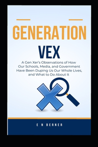 Generation Vex