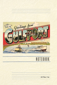 Vintage Lined Notebook Greetings from Gulfport