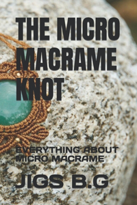 Micro Macrame Knot