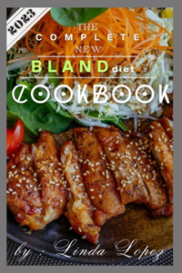 Complete New Bland Diet Cookbook
