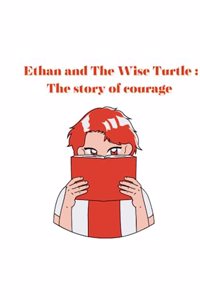 Ethan and the wise turtle