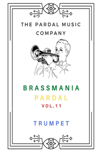 Brass Mania Pardal Vol,11 Trumpet