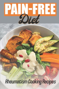 Pain-Free Diet