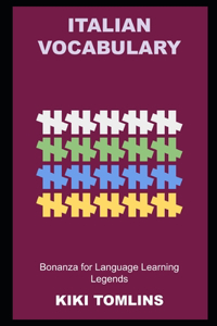 Italian Vocabulary Bonanza for Language Learning Legends