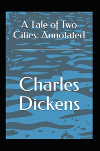 A Tale of Two Cities Annotated