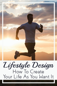 Lifestyle Design