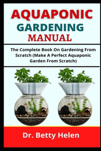 Aquaponic Gardening Manual