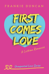 First Comes Love