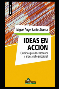 Ideas en acción