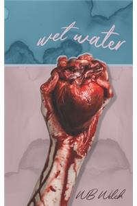 Wet Water