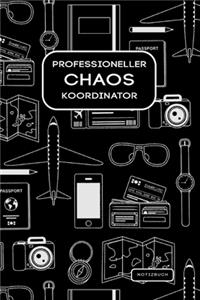 Professioneller Chaos Koordinator