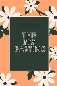 The big fasting; Good Days Start With Gratitude big fasting