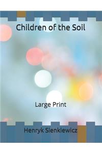 Children of the Soil