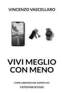 Vivi meglio con meno