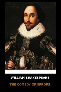 William Shakespeare - The Comedy of Errors