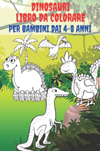 Dinosauri Libro Da Colorare Per Bambini Dai 4-8 Anni