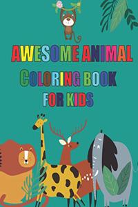Awesome Animal Coloring Book for Kids
