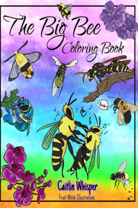 The Big Bee Coloring Book