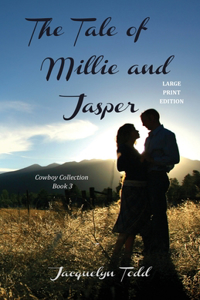 Tale of Millie and Jasper - Large Print