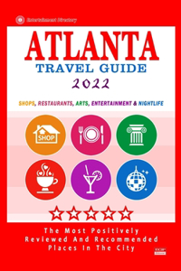 Atlanta Travel Guide 2022