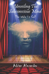 Unveiling the Subconscious Mind