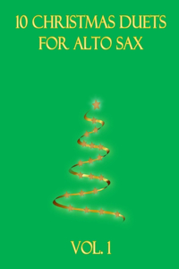 10 Christmas Duets for Alto Sax