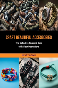 Craft Beautiful Accessories