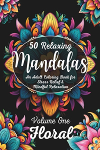 50 Relaxing Mandalas