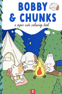 Bobby and chunks