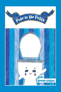 Puke in the Potty