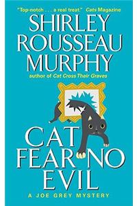 Cat Fear No Evil