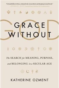 Grace Without God