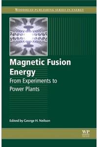 Magnetic Fusion Energy