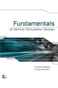 Fundamentals of Vehicle Simulation Design