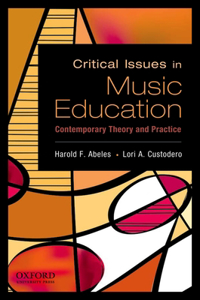 Critical Issues in Music Education