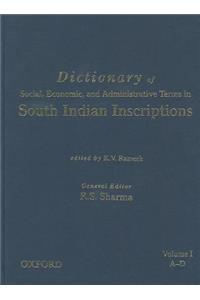 Dictionary of Social, Economic, and Administrative Terms in South India Inscriptions, Volume 1