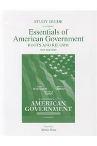 Study Guide to Accompany Essentials of American Government