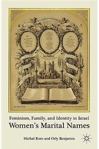 Feminism, Family, and Identity in Israel
