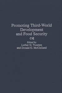 Promoting Third-World Development and Food Security