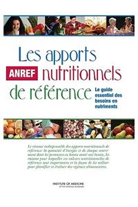 Les Apports Nutritionnels de Référence