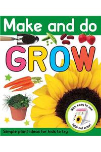 Make and Do Grow