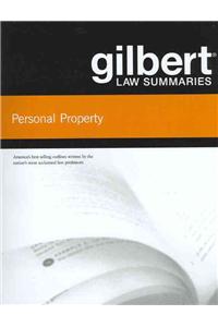 Gilbert Law Summaries on Personal Property