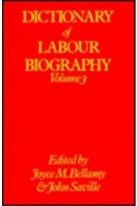 Dictionary of Labour Biography
