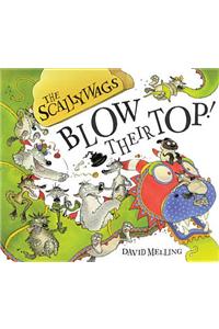 Scallywags Blow Their Top