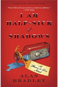I Am Half-Sick of Shadows
