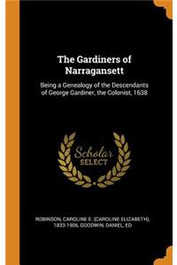 The Gardiners of Narragansett