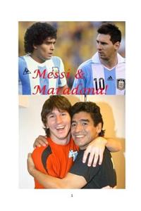 Messi and Maradona